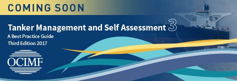 Coming Soon – Tanker Management and Self Assessment 3 (TMSA3) A Best Practice Guide
