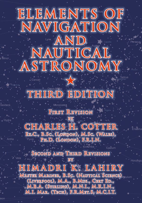 Elements of Navigation and Nautical Astronomy: 3rd Edition 2017 – Now available