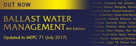 Ballast Water Management 8th Edition Available Now