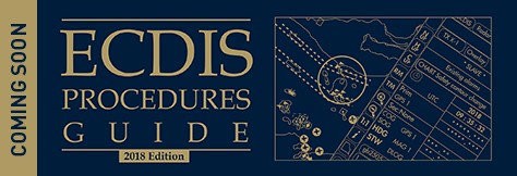 ECDIS Procedures Guide, coming June 2018