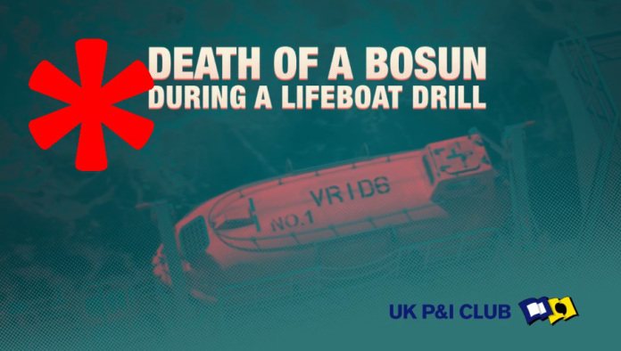 Lessons Learnt: Death of a Bosun during Lifeboat drill