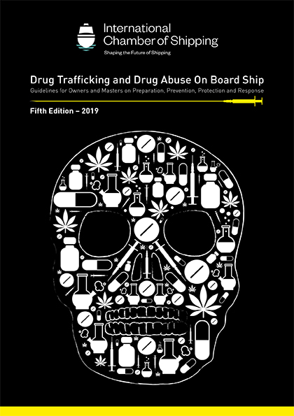 Drug Trafficking and Drug Abuse On Board Ship 5th Edition Coming Soon!