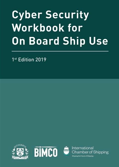 Cyber Security Workbook for On Board Ship Use!