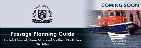 Coming Soon… Passage Planning Guide – English Channel, Dover Strait & Southern North Sea