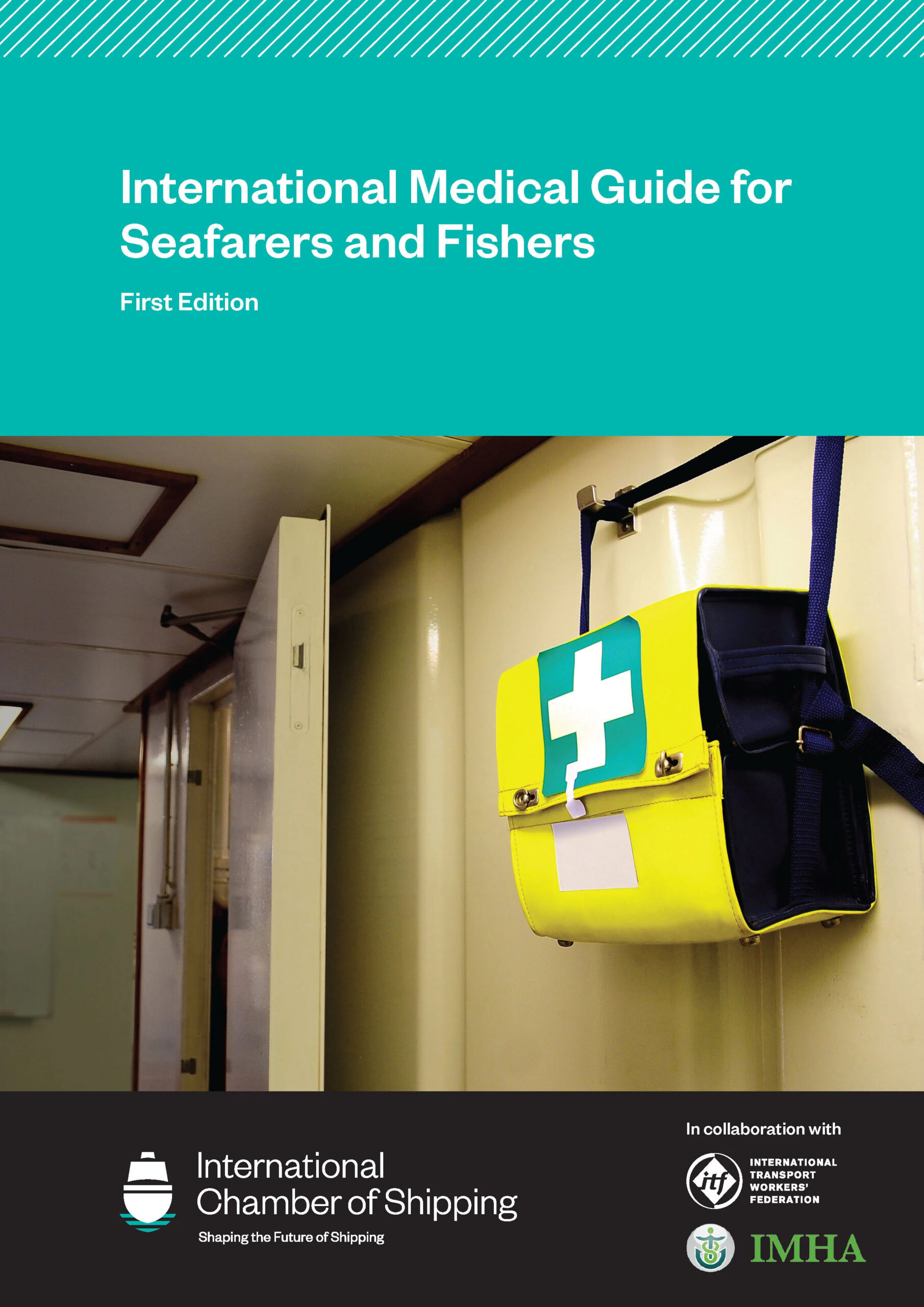 OUT NOW  International Medical Guide for Seafarers and Fishers